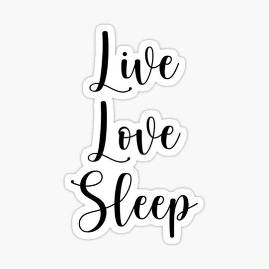 Discover Live Love Sleep