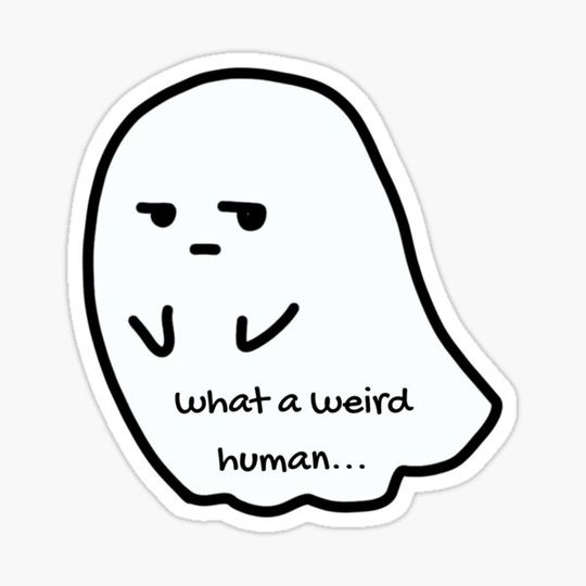 Discover Ghost of Disapproval Classic - Weird human