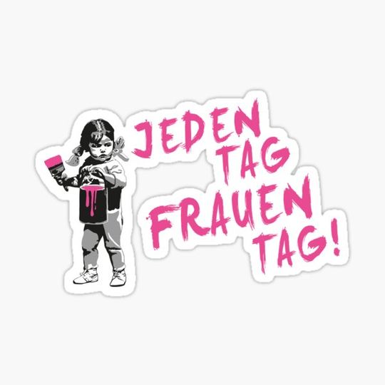 Discover EVERY DAY WOMEN'S DAY! statement