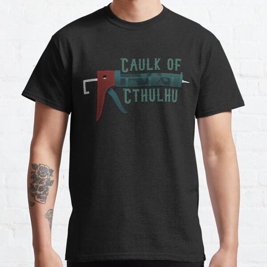 Discover The Caulk of Cthulhu