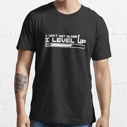 Discover I Don't Get Older I Level Up