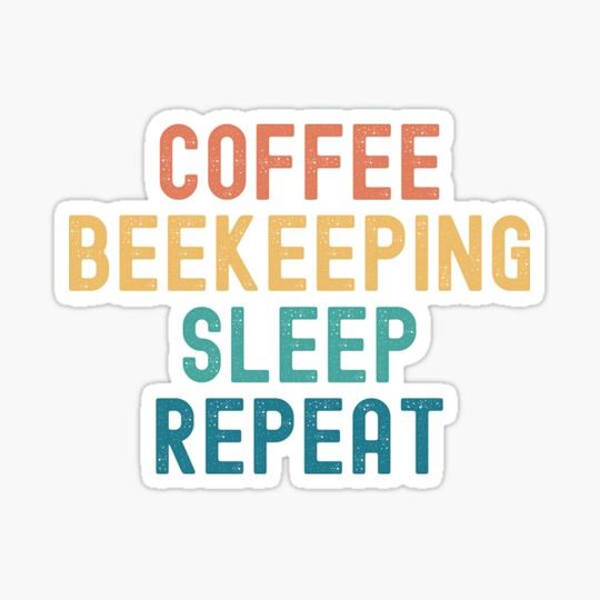 Discover Coffee Beekeeping Sleep Repeat - Funny Beekeeping & Coffee Gift