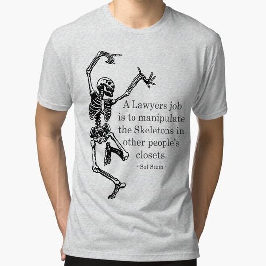 Discover Lawyers manipulate Skeletons in other people’s closets