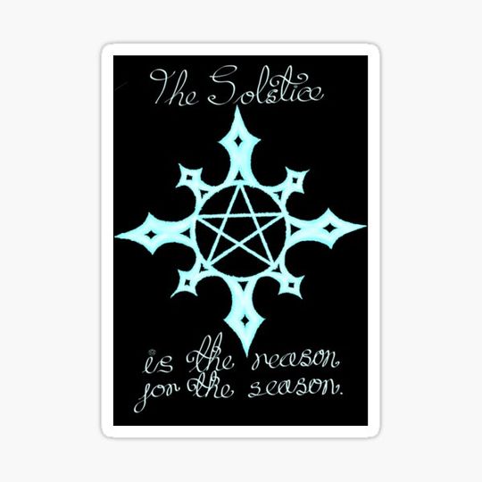 Discover The Solstice is the reason for the season pagan midwinter design