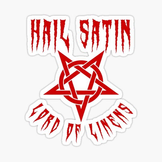 Discover ALL HAIL SATIN