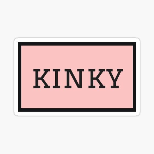 Discover kinky
