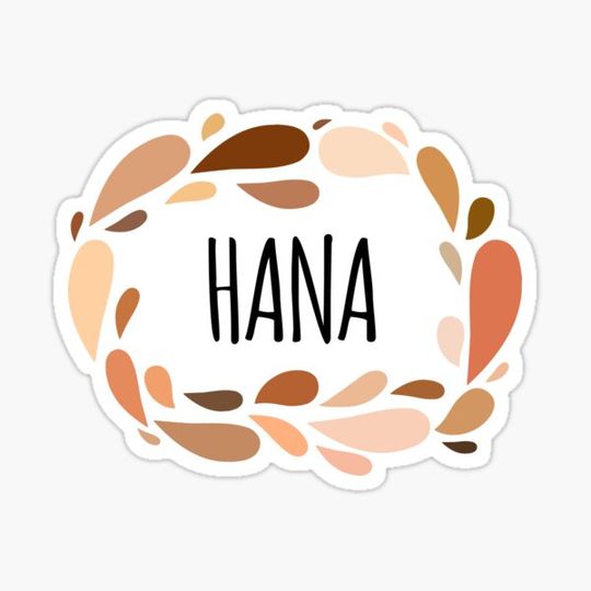 Discover Hana - Names for Wife Daughter and Girl