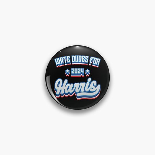 Discover White Dudes For Harris Pin- 2024 Election Pin