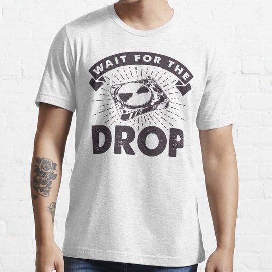 Discover EDM product - Wait For The Drop - Bass Lover Gift