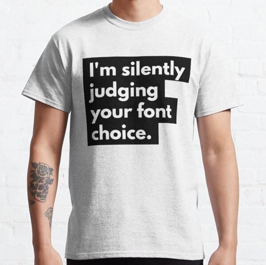 Discover I_m silently judging your font choice