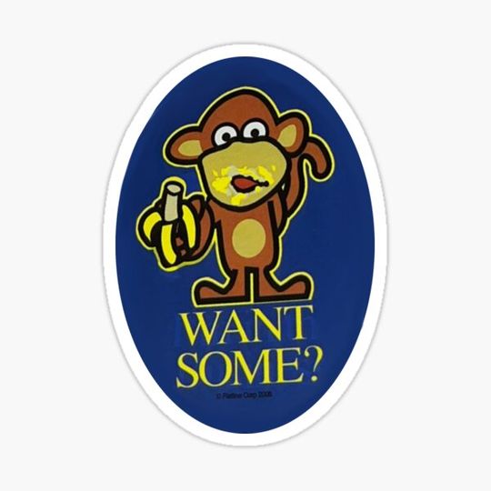 Discover “Want Some?”Cute Monkey Graphic Funny Sticker