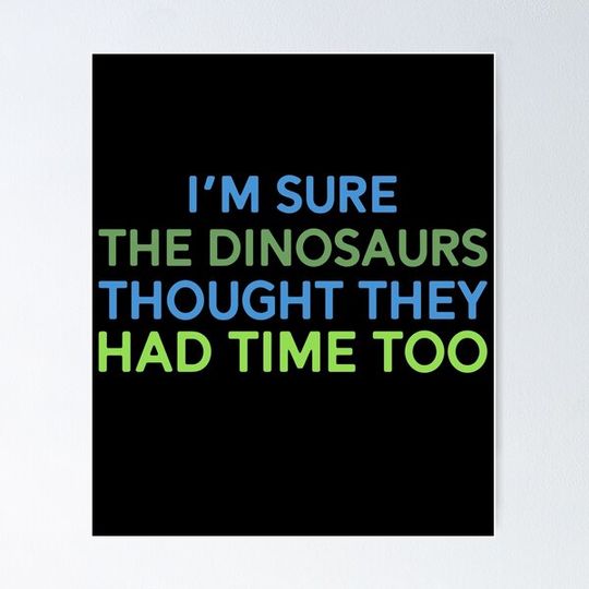Discover Funny Dinosaur Earth Day Climate Change Global Warming Save The Oceans Earth Planet