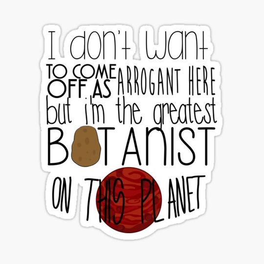 Discover The Martian - The greatest botanist on planet