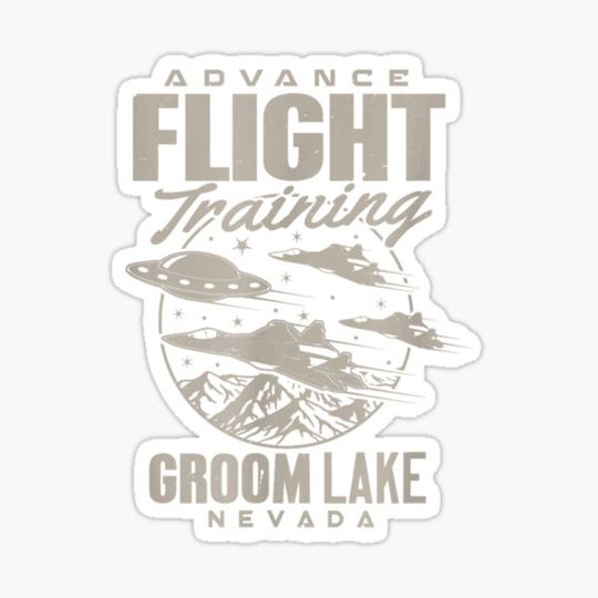 Discover Area 51 UFO Groom Lake Advance Flight training T Shirt