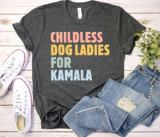 Discover Childless Dog Ladies for Kamala Shirt, Kamala Harris 2024, Vote Blue Shirt