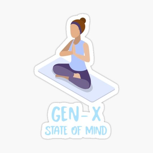 Discover GEN-X STATE OF MIND