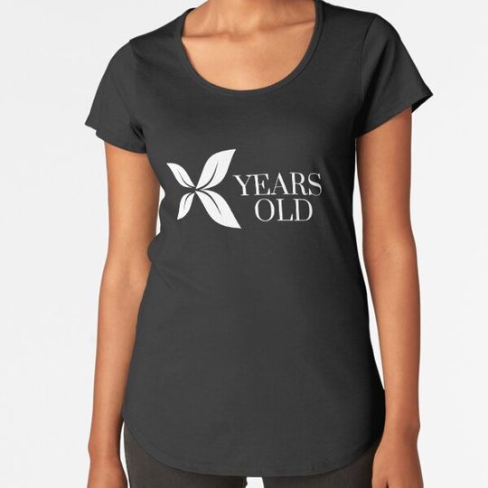 Discover #X YEARS OLD
