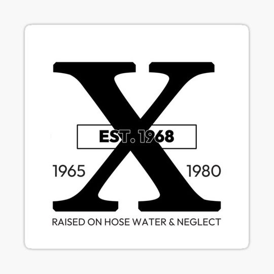 Discover Est. 1968 - Gen X