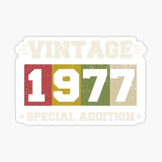 Discover Vintage Generation X 1977 Special Edition Birthday Year Distressed