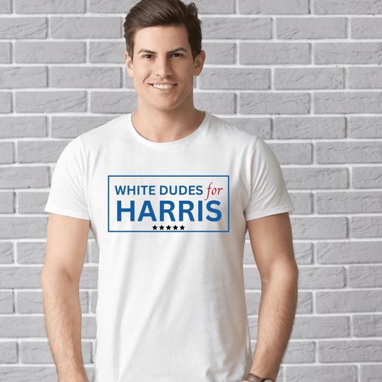 Discover White Dudes for Kamala Harris 2024, Harris for President, Election 2024 t-shirt