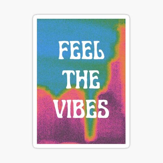 Discover Feel the Vibes