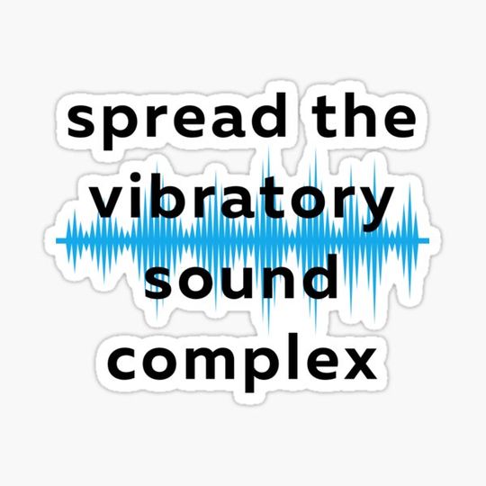 Discover spread the vibratory/sound/complex