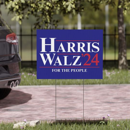 Discover Harris Walz Campaign Yard Sign for 2024