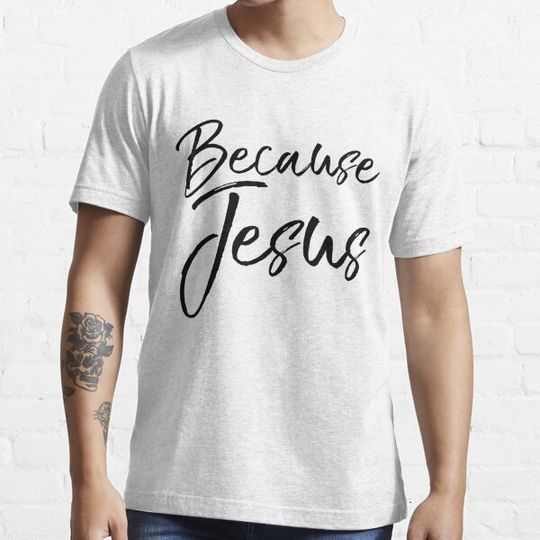 Discover Because Jesus Christian Quote