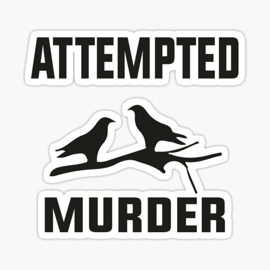 Discover attempted murder (black design)