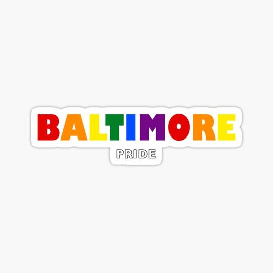 Discover Baltimore city Pride Rainbow, Maryland US