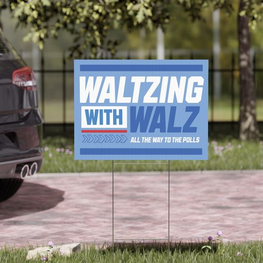Discover Tim Walz Vice President Yard Sign 2024