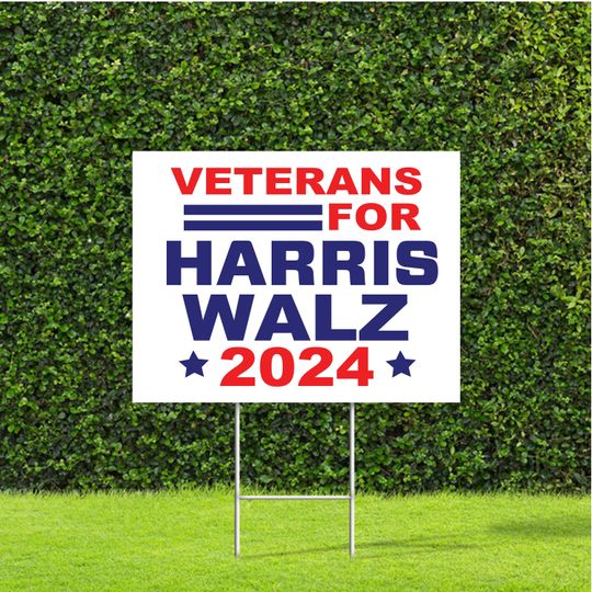 Discover Veterans for Harris Walz 2024 Election, Democratic Party Yard Sign