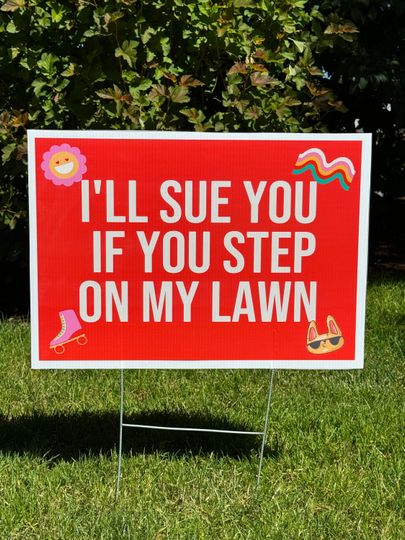 Discover Ill Sue You Lawn Sign - Swiftie
