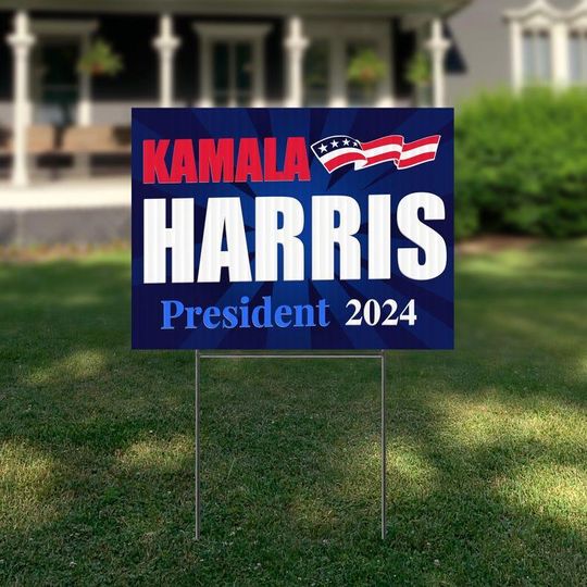 Discover Kamala Harris 2024 Yard Sign, Harris For President 2024