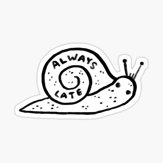 Discover Always Late Snail