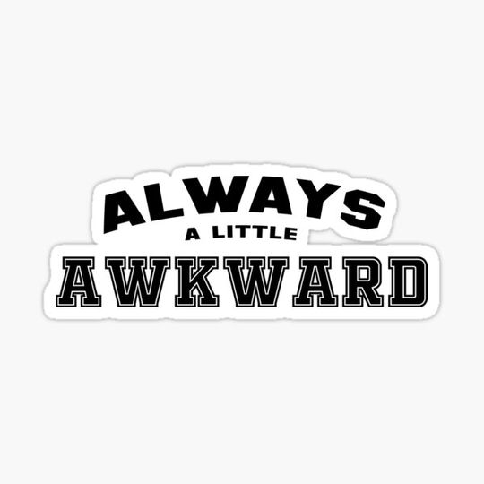 Discover always a little awkward - funny personal gift