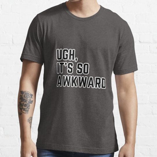 Discover Ugh it's so awkward