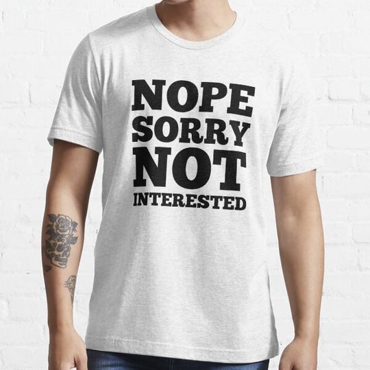 Discover Nope Sorry Not Interested