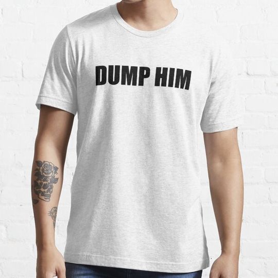 Discover DUMP HIM Y2K GRAPHIC T-SHIRT