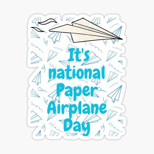 Discover Paper Airplane day