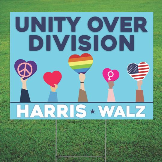 Discover Unity Over Division Kamala Harris For president Political Yard Lawn Sign