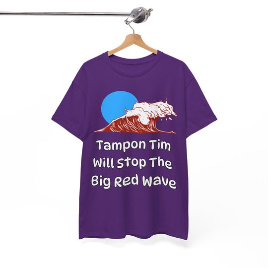 Discover Tampon Tim Stops the Red Wave