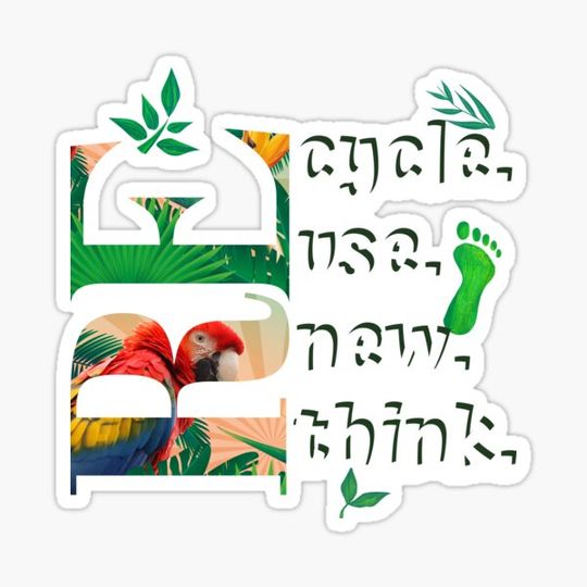 Discover Recycle Reuse Renew Rethink Crisis Environmental Activism Nature