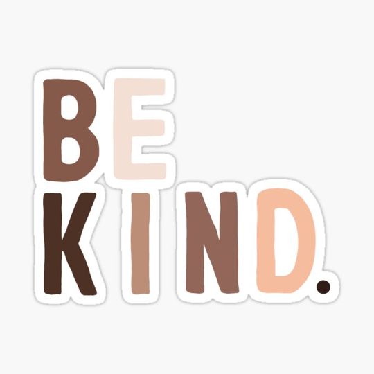 Discover Be kind