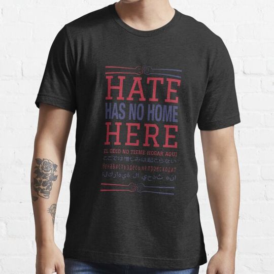 Discover Hate Has No Home Here Shirt