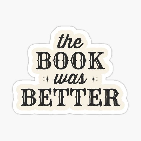 Discover The Book Was Better