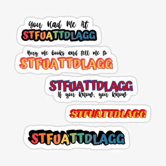 Discover STFUATTDLAGG Buy Me Books And Tell Me To STFUATTDLAGG Funny Tik Tok Meme