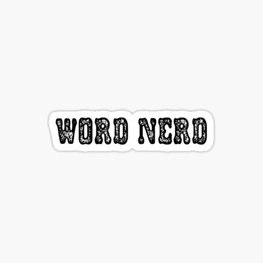 Discover Word Nerd Day 9th January linguistics nerds bookish Reading addiction