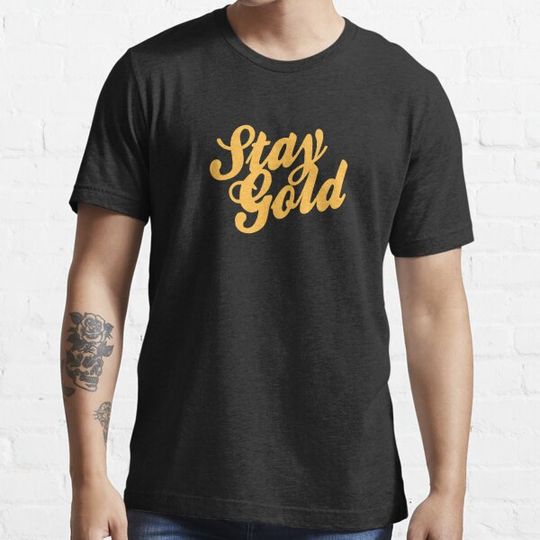 Discover Stay Gold - Outsiders Shirt