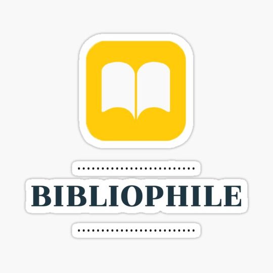 Discover BIBLIOPHILE/BOOK NERD